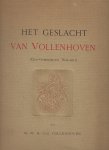 VOLLENHOVEN, M.W.R. van - Het geslacht van Vollenhoven (oud Overijselsch geslacht)