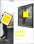J.N.A van Caldenborgh, Suzanne Swarts, Jorien de Vries, Barbara Bos - Art at Work: Caldic Collectie