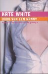 Kate White - Dood van een nanny