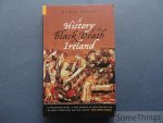 Maria Kelly. - A History of the Black Death in Ireland.