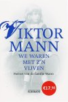 Viktor Mann - We waren met z'n vijven portret van de familie Mann