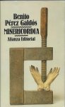Pérez Galdós, Benito - Misericordia