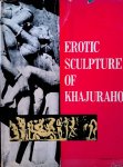 Lal, Kanwar - Erotic Sculpture of Khajuraho