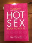 Cox, Tracey - Hot Sex / How to Do It
