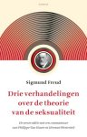 Sigmund Freud - Drie Verhandelingen Over De Theorie Van De Seksualiteit
