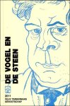TIMMERMANS, Felix; Louis Vercammen - vogel en de steen  : 39e  Jaarboek 2011  van het Felix Timmermans-genootschap