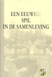 MOLEMA, WILLEM - Een Eeuwige Spil in de Samenleving -VV Veendam 1894-1994