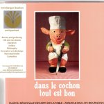  - Dans le cochon tout est bon