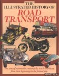 Burgess-Wise, David & Miller, Denis & Tragatsch, Erwin - The illustrated history of Road Transport