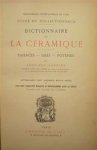 Edouard Garnier - Dictionnaire de la Céramique Faiences - Grès - Poteries