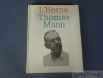 Tristan, Frédérick (sous la dir. de) - Thomas Mann. L'Herne numéro 23. Tristan, Frédérick (sous la dir. de) - Thomas Mann. L'Herne numéro 23.