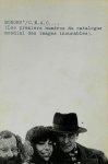 Alain Jouffroy - Monory* / C.N.A.C.  (Les premiers numéros du catampgue mondial des images incurables)