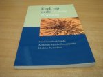 Romein, Arie - Kerk op orde - minihandboek bij de Kerkorde van de Protestantse Kerk in Nederland