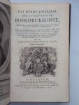 Johann Christiaan Seiz - Het derde jubeljaar der uitgevondene boekdrukkonst Johann Christiaan Seiz - Het derde jubeljaar der uitgevondene boekdrukkonst