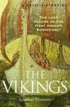 Jonathan Clements 46973 - Brief History of the Vikings