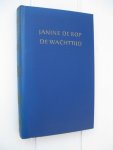 Rop, Janine de - - De wachttijd.