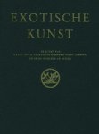 Thienen, F.W.S. van [red.]. - Exotische kunst.