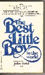 Reid, John - The Best Little Boy in the World (the true and moving story of coming to terms with being gay...)