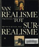 philippe roberts-jones, - van realisme tot surrealisme, de schilderkunst in belgie van jozef stevens tot paul delvaux