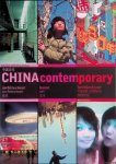 Vlassenrood, Linda - a.o. - China Contemporary: Architecture, Art, Visual Culture