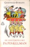 Bomans, Godfried - De Onsterfelijke Pa Pinkelman