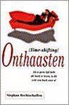 Stephan Rechtschaffen - Onthaasten