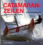 Barth / Emzmann / Zuilekom, Bert van - Catamaranzeilen