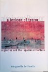 Feitlowitz, Marguerite - A Lexicon of Terror: Argentina and the Legacies of Torture