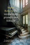 Sophy Roberts 193054 - De verdwenen piano's van Siberië