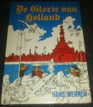 Werner, Hans - De glorie van Holland
