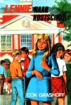 Grashoff, Cok - Lennie naar kostschool [Lennie serie, deel 3]