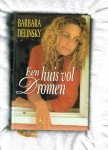 Delinsky Barbara - Een huis vol dromen