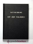 Byl (Bijl), Ds. P. van der - Uit Zijn volheid, deel 1 --- 10 preken