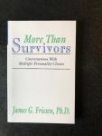 James G. Friesen - More Than Survivors:Conversations with Multiple Personality Clients