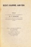 Honkoop, Ds. P. en A.F. - Honkoop, Ds. P. en A.F.-Eliza's vaarwel aan Elia