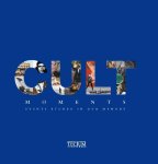 Dirk Alt - Cult Moments Events etched in our memory