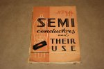 A.F. Yoffe - Semi-Conductors and their use