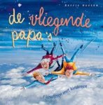 Heesen, Berrie - De vliegende papa's / filosoferen met kinderen.