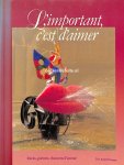 Nuyens, Andre - L'important, c'est d'aimer