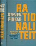 Pinker, Steven - Rationaliteit: Wat rationeel denken is en waarom we het meer dan ooit nodig hebben