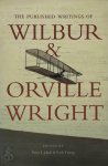 Peter L. Jakab, Rick Young - The Published Writings of Wilbur & Orville Wright