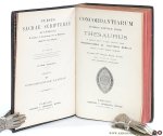 Peultier, Etienne, Gantois. (Concordance): - Concordantiarum universae Scripturae Sacrae thesaurus ea methodo qua P. de Raze disposuit suum Concordantiarum SS. Scripturae Manuale, adornatus et tabulis synoticis locupletatus. Cum aprobatione superiorum.