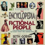 Seth Godin 38635 - The Encyclopedia of Fictional People The Most Important Characters of the 20th Century