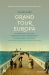 Olivier Guez 162990 - Grand Tour Europa Een zelfportret van Europa door hedendaagse schrijvers