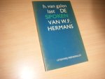 Galen Last, H. van - Spoken van W.F. Hermans Een kleine bijdrage tot de moderne cultuurgeschiedenis van Nederland