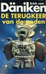 Erich von Daniken - De terugkeer van de goden