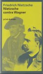 Nietzsche, Friedrich - Nietzsche contra Wagner