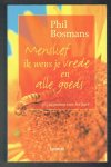 Bosmans, Phil - Menslief, ik wens je vrede en alle goeds (365 vitaminen voor het hart