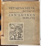 Luyken, J. - Het menschelyk bedryf : reproducties naar Jan Luyken (1649-1712)
