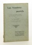 Stuyvaert, M. - Les Nombres positifs. Exposé des théories modernes de l'arithmétique élémentaire.